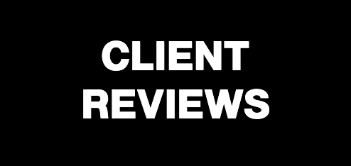 CLIENT REVIEWS